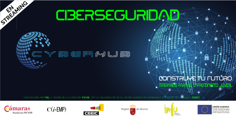 CYBERHUB | Emprendimiento en CiberSeguridad
