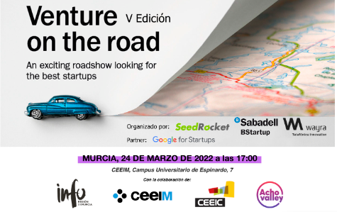 Murcia acoge por primera vez al roadshow Venture on the Road, organizado por Wayra (Telefónica), SeedRocket y BStartup de Banco Sabadell